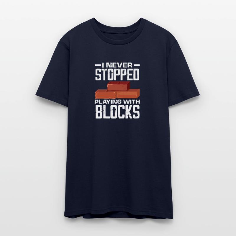 Bricklayer I Never Stopped Playing With Blocks