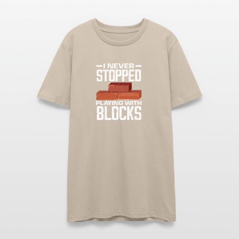 Bricklayer I Never Stopped Playing With Blocks