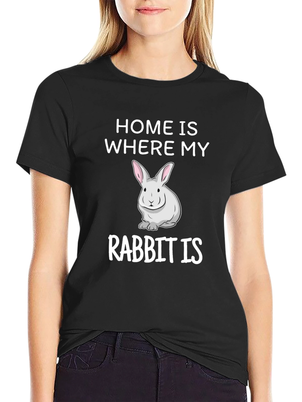 Home is Where My Rabbit Is T-Shirt