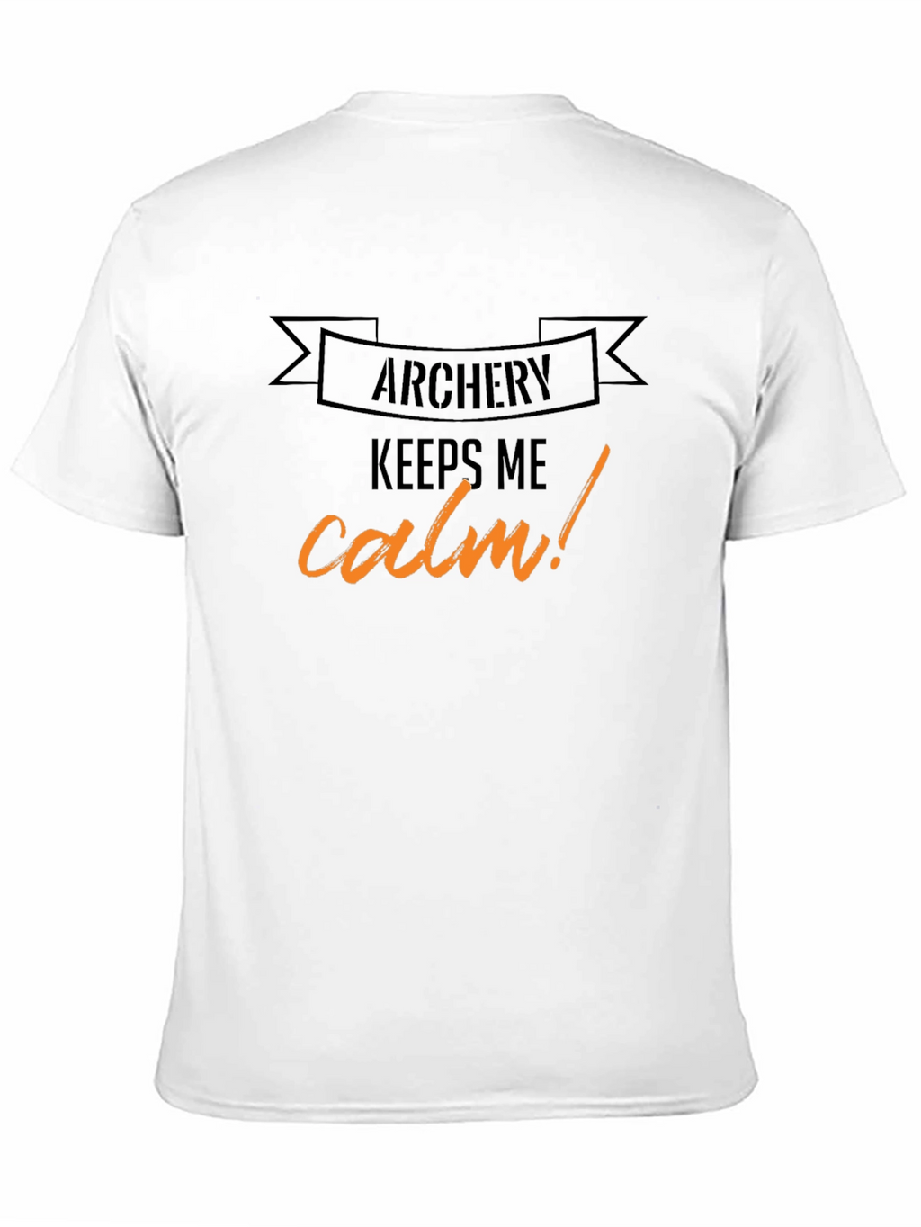 Archery Keeps Me Calm T-Shirt - Black