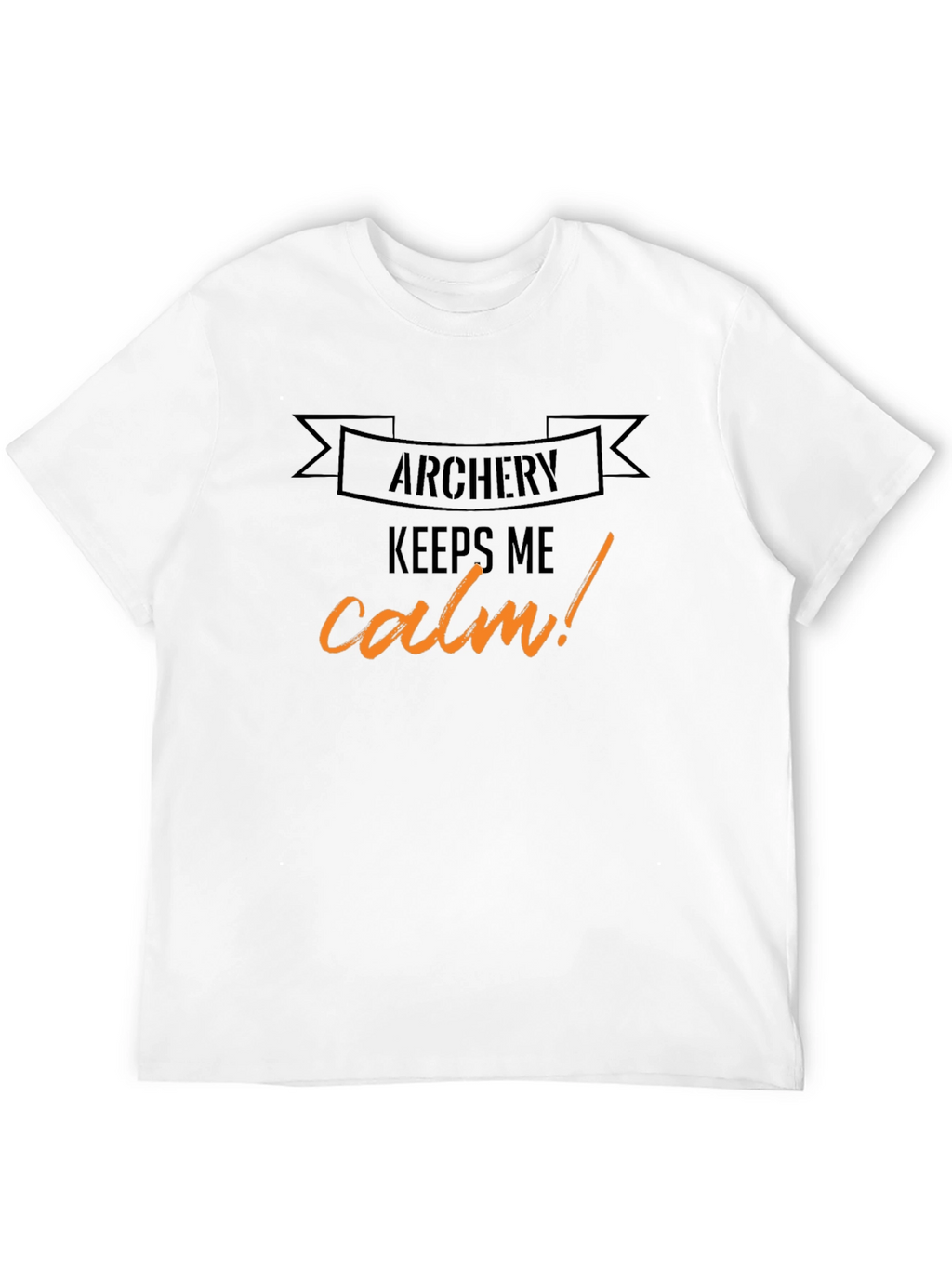 Archery Keeps Me Calm T-Shirt - Black