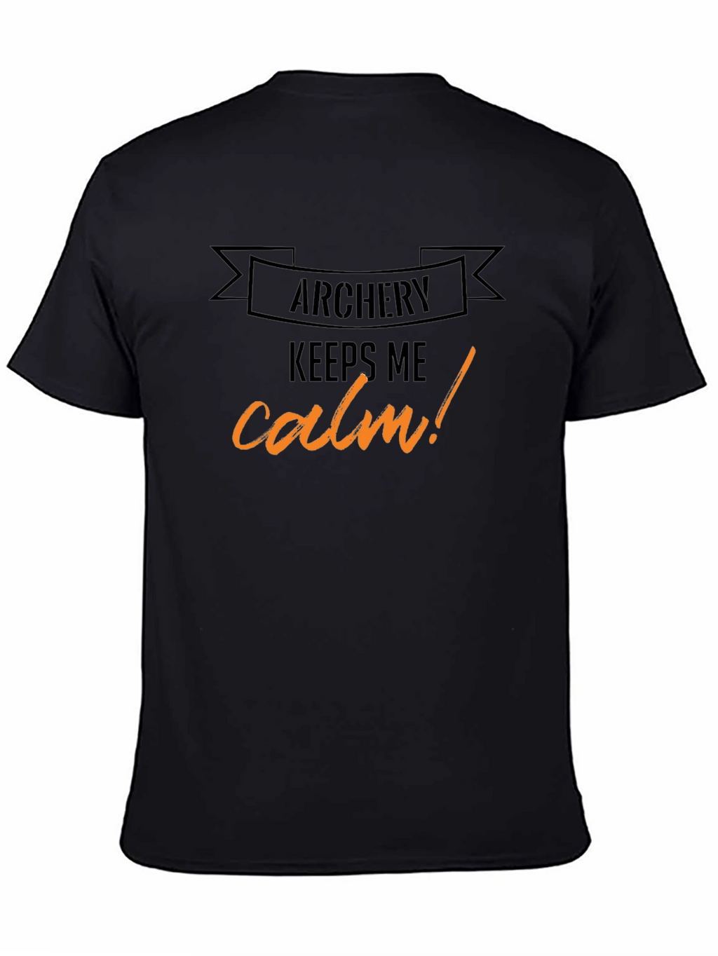 Archery Keeps Me Calm T-Shirt - Black