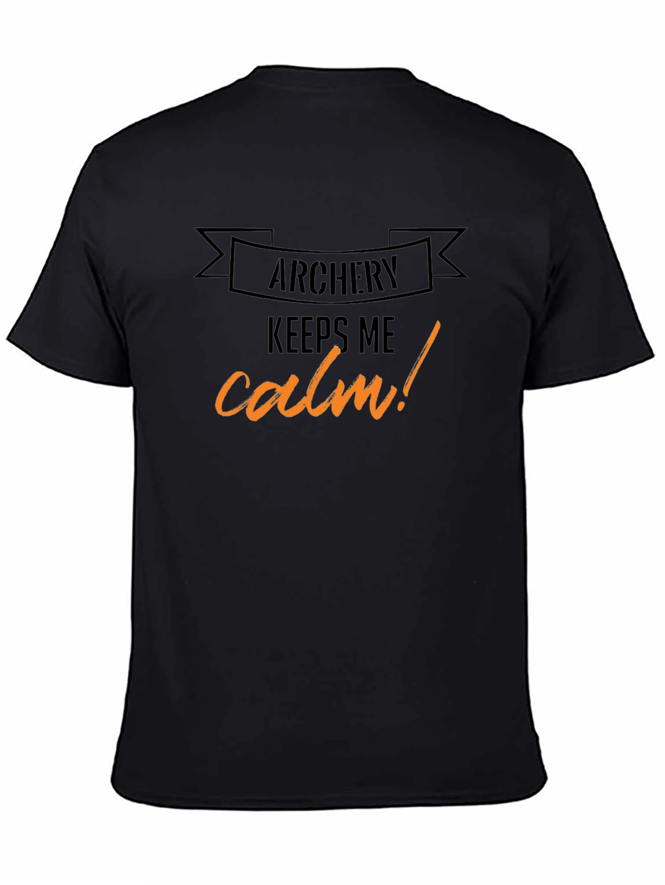 Archery Keeps Me Calm T-Shirt - Black