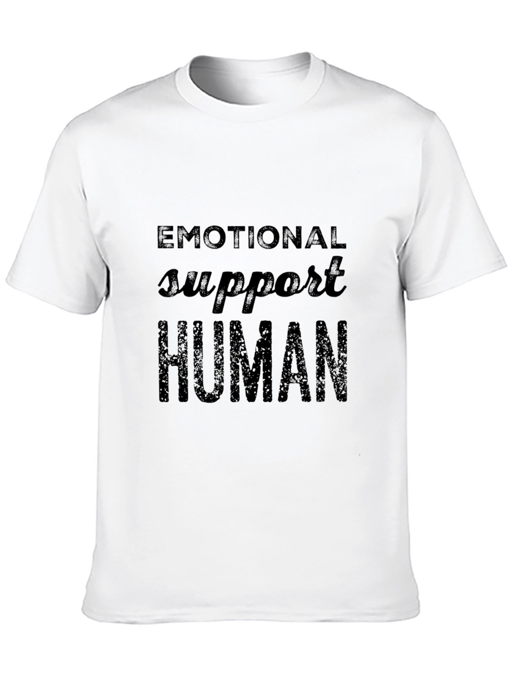 Emotional Support Human Black T-Shirt