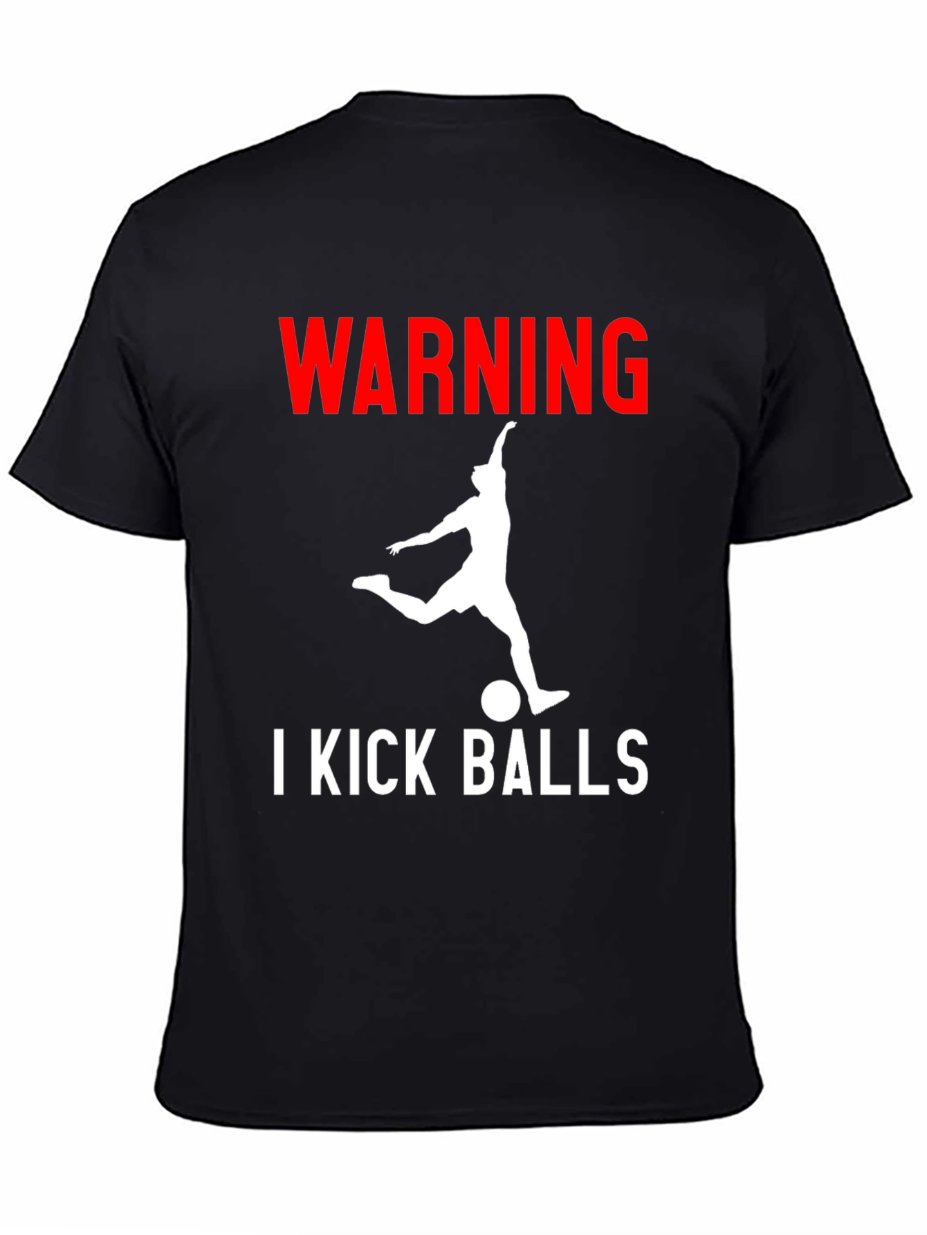Warning: I Kick Balls Graphic Tee - Black