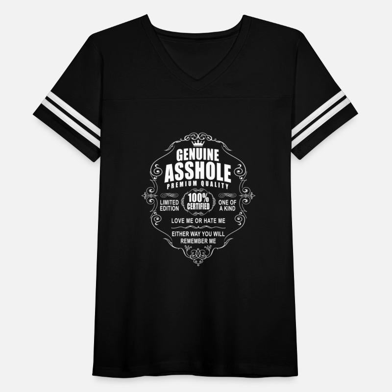 Certified Genuine Asshole 100 Percent Quality