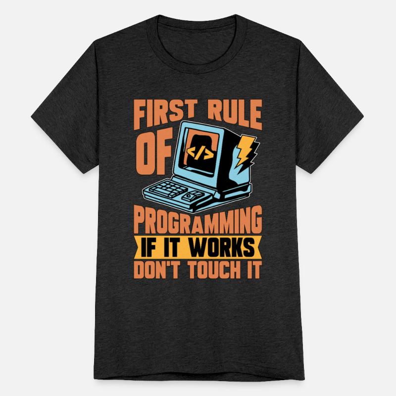 Coder First Rule Of Programming If Web Developer