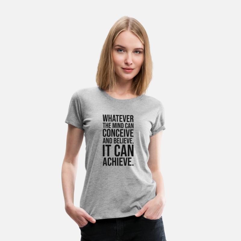 Conceive, Believe, Achieve