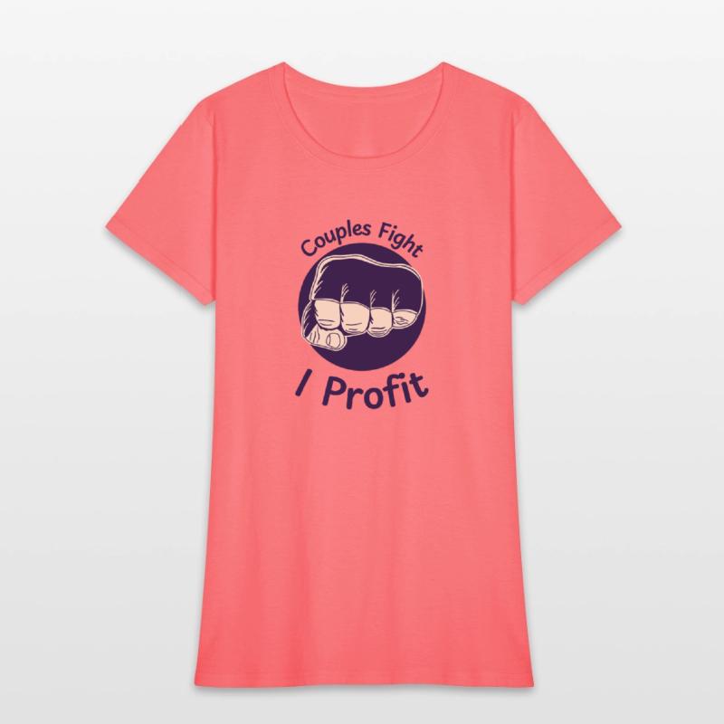 Couples therapist Couples fight I profit T shirt