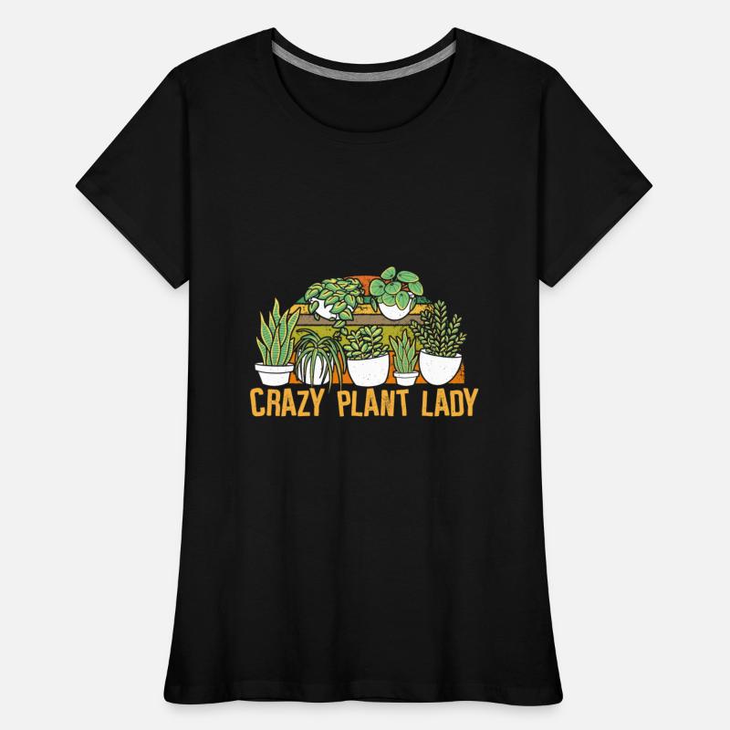 Crazy Plant Lady - Plants
