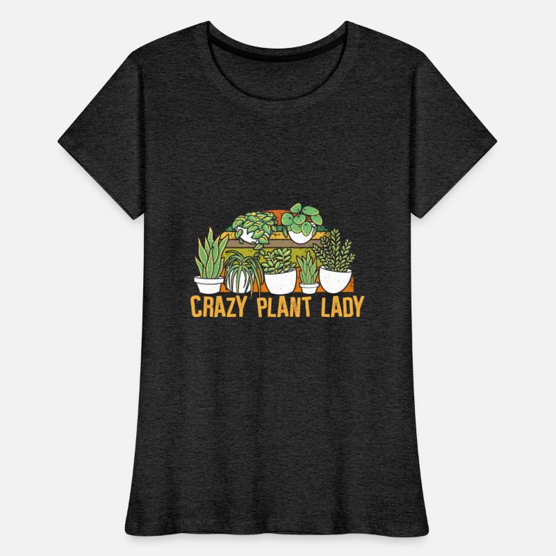 Crazy Plant Lady - Plants