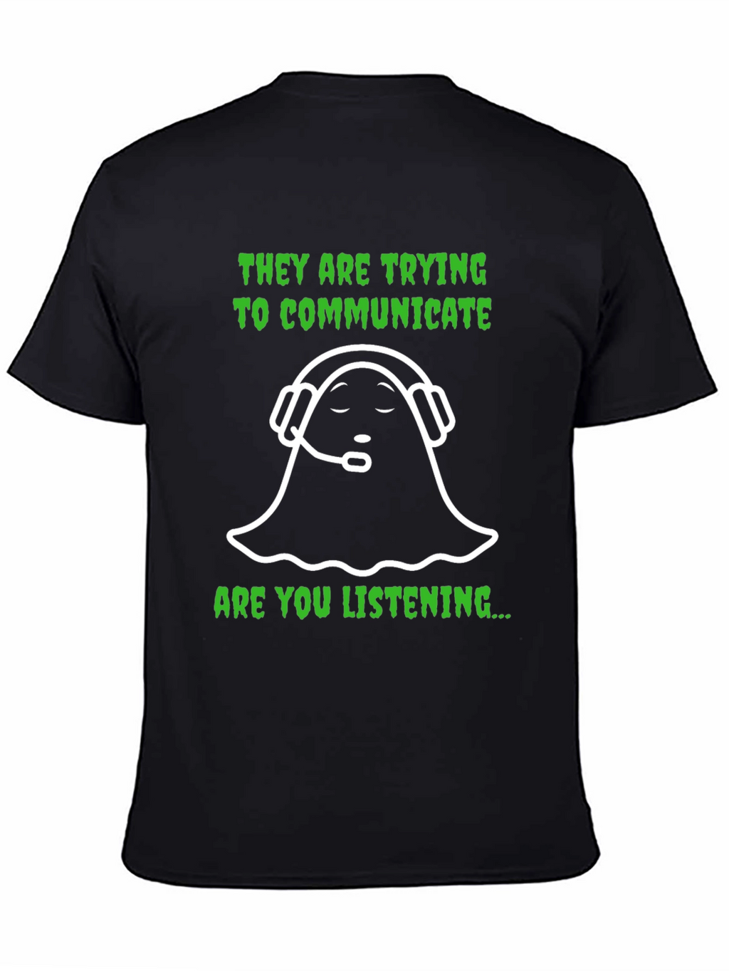 Ghost Communicating T-Shirt