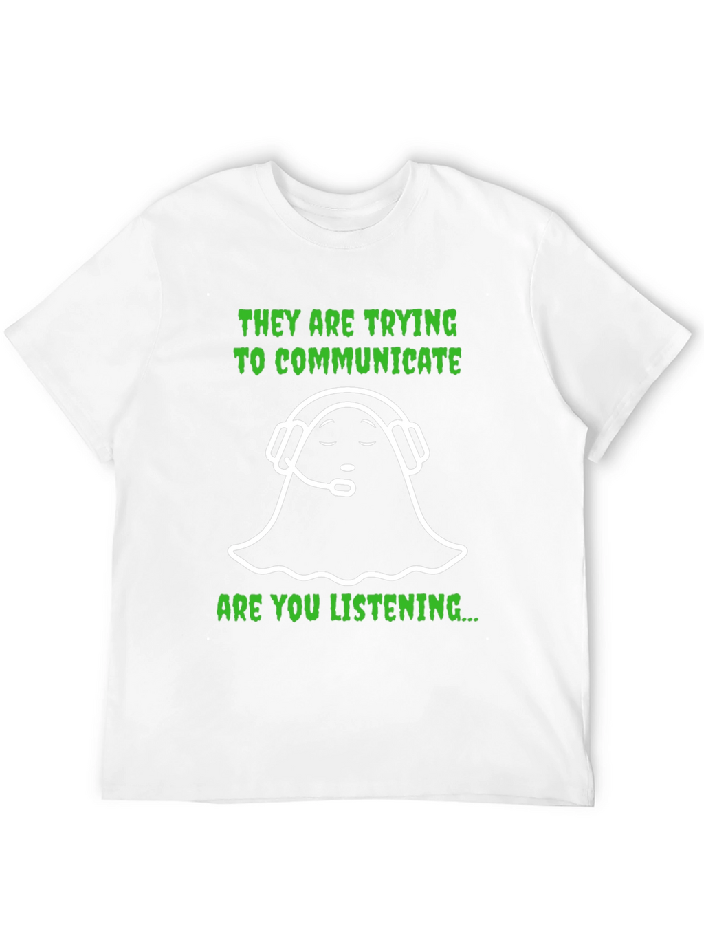 Ghost Communicating T-Shirt