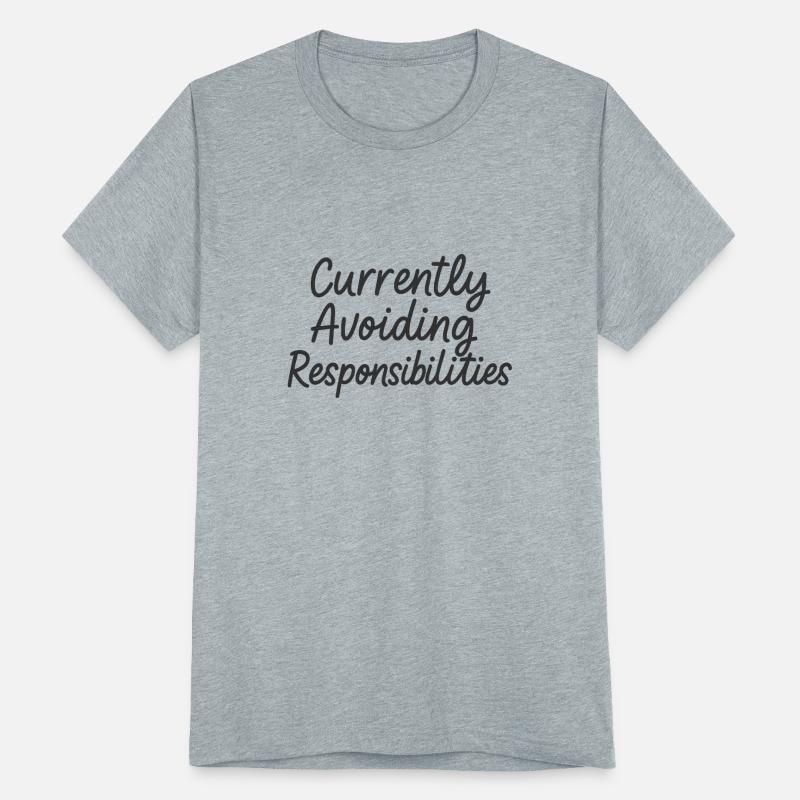 Currently Avoiding Responsibilities – Chill Vibes