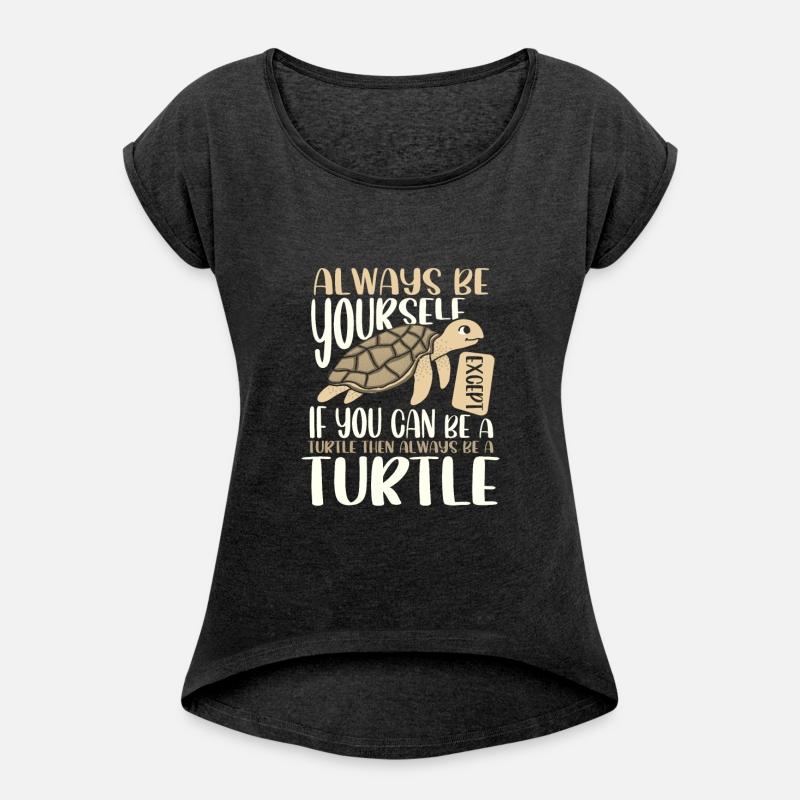 Cute Sea Turtle Gift Always Be Yourself or Be a