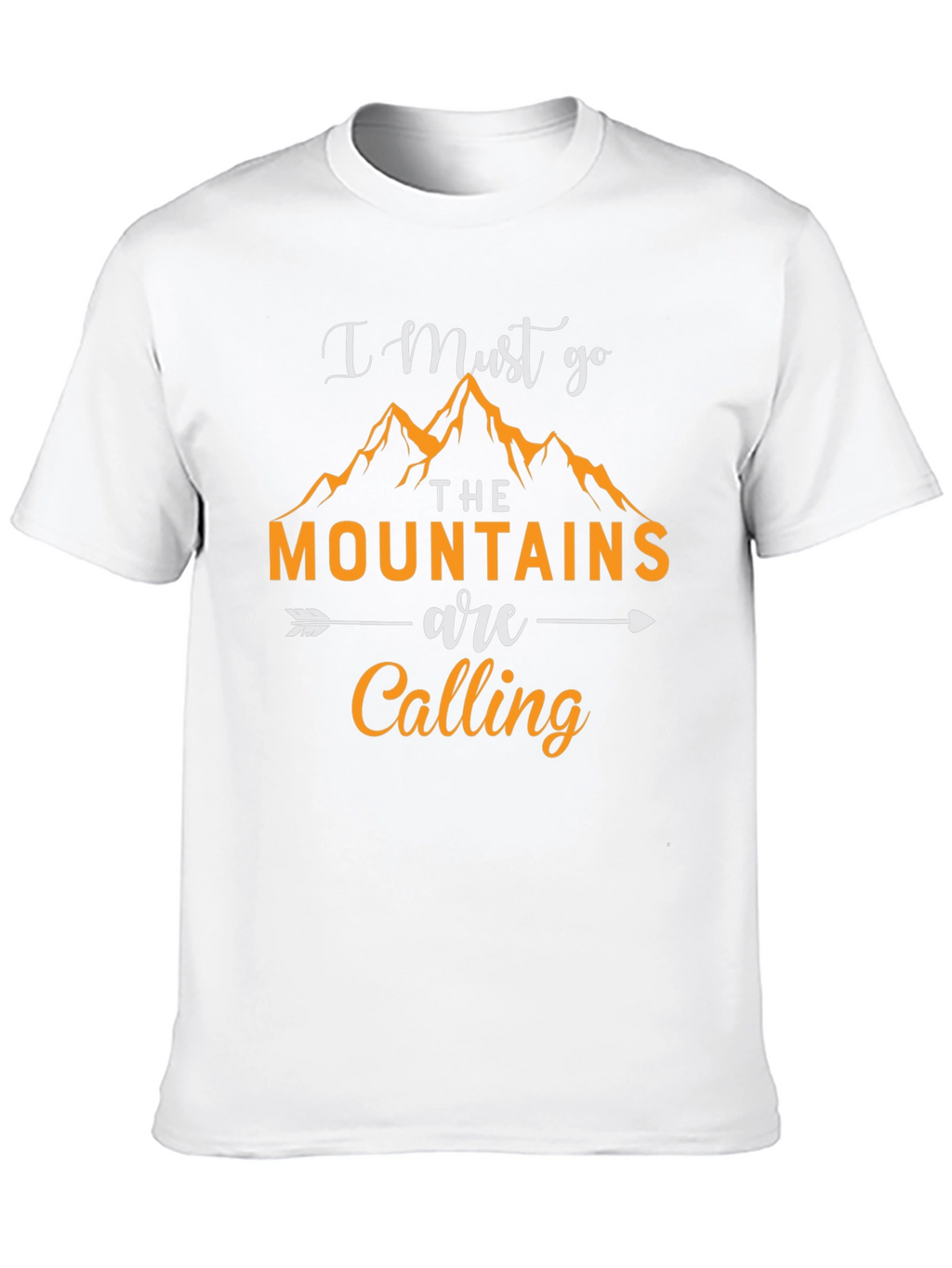 I Must Go Mountains Calling Graphic Tee