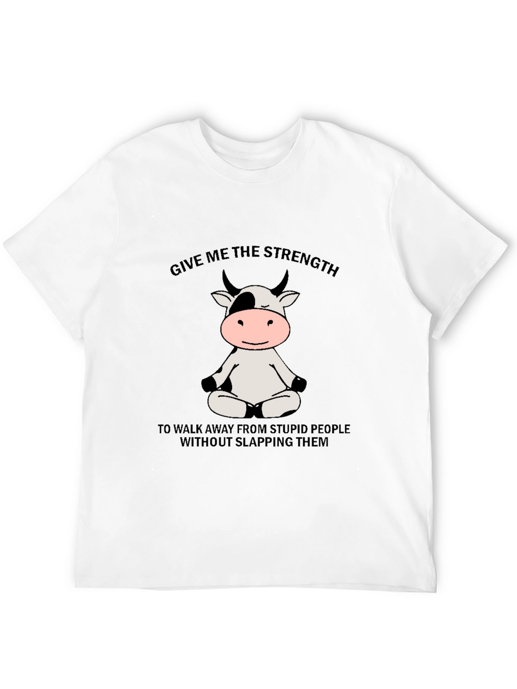 Funny Cow Meditation Black T-Shirt: Strength to Walk Away