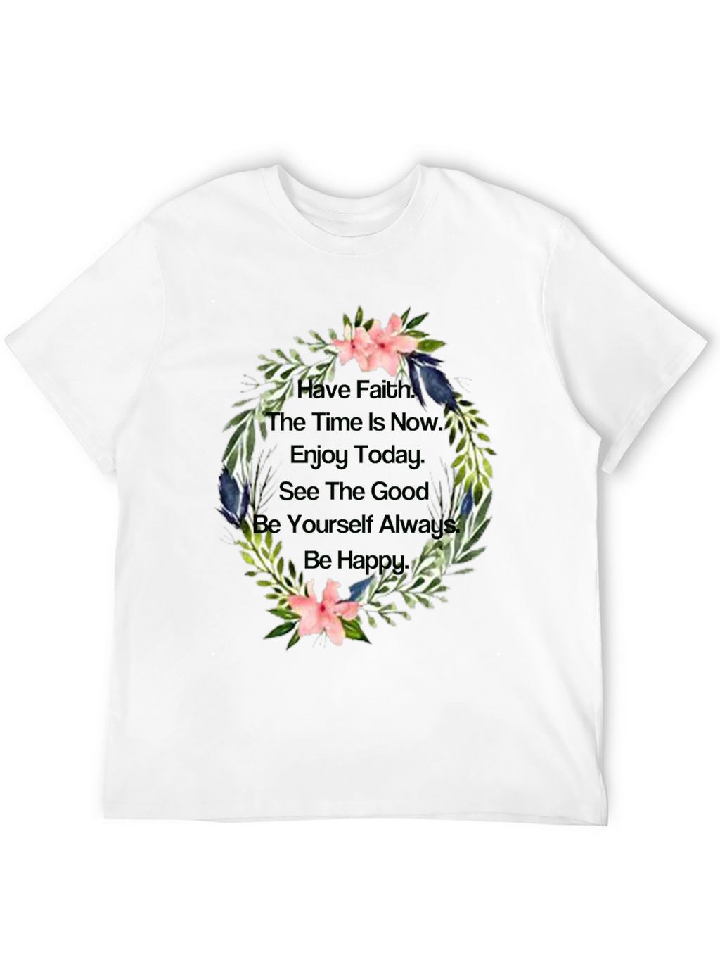 Floral Motivational Quote Black T-Shirt