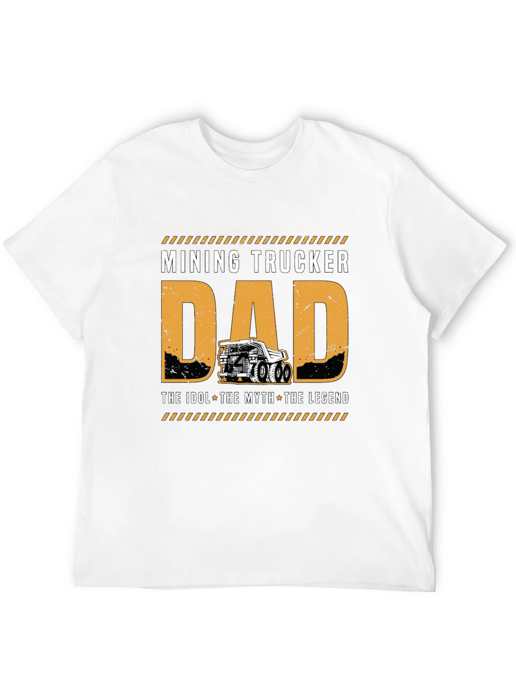 Mining Trucker Dad T-Shirt - The Legend