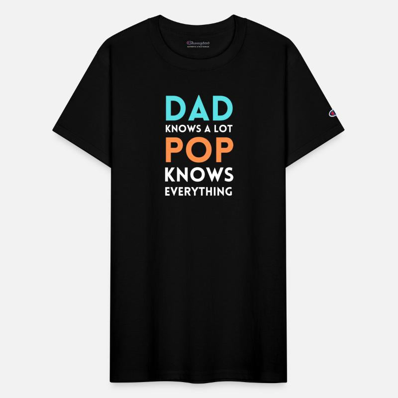Dad Knows A Lot Pop Knows Everything