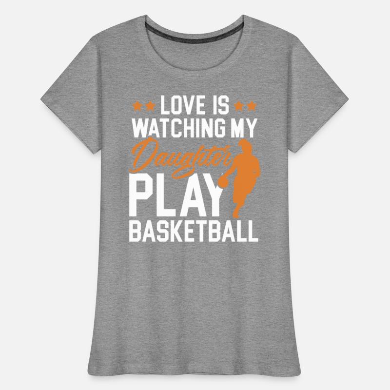 Daughter Basketball Sport Basketball Dad Mom