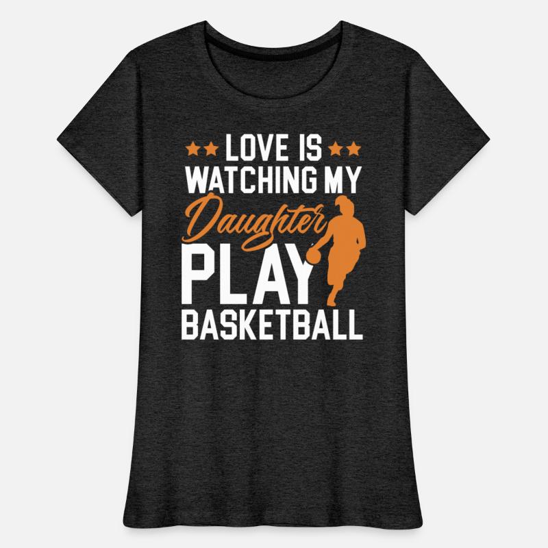 Daughter Basketball Sport Basketball Dad Mom