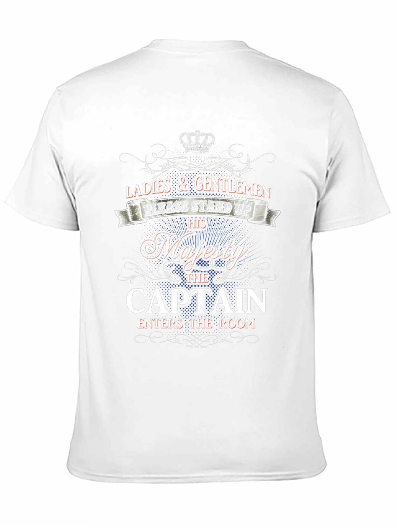 His Majesty The Captain T-Shirt