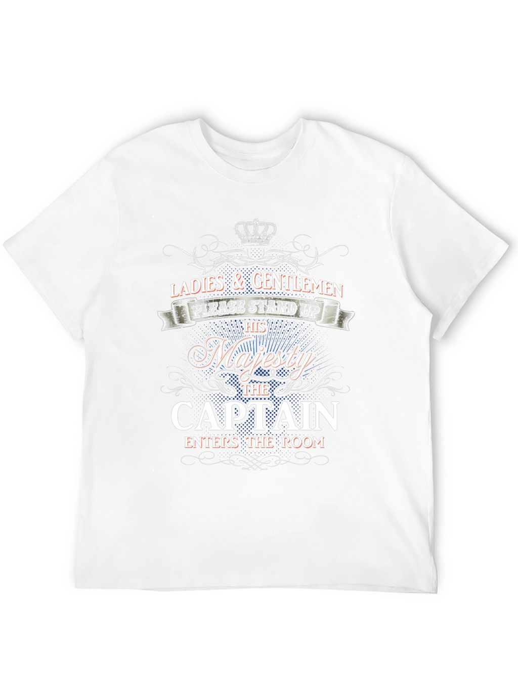 His Majesty The Captain T-Shirt