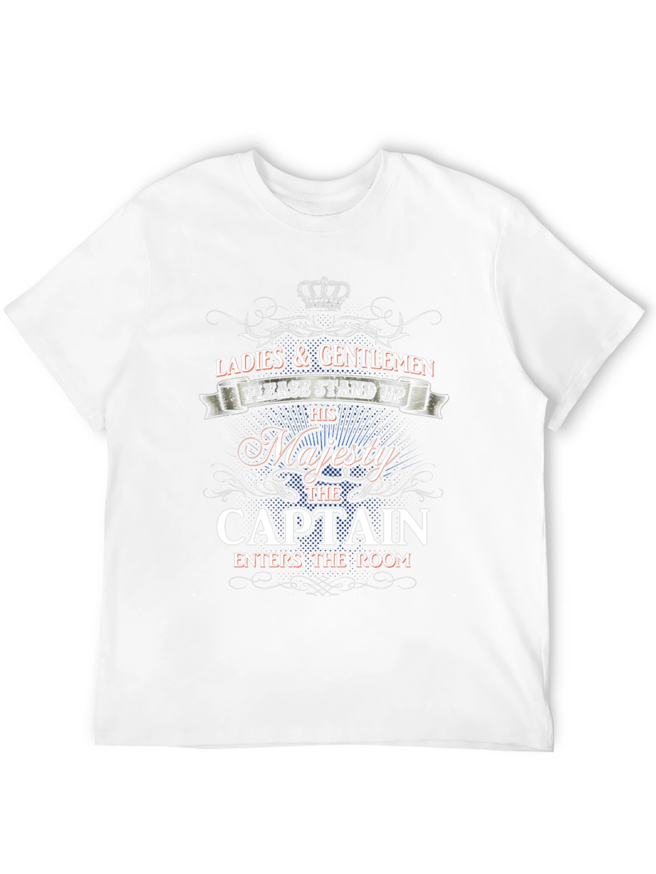 His Majesty The Captain T-Shirt
