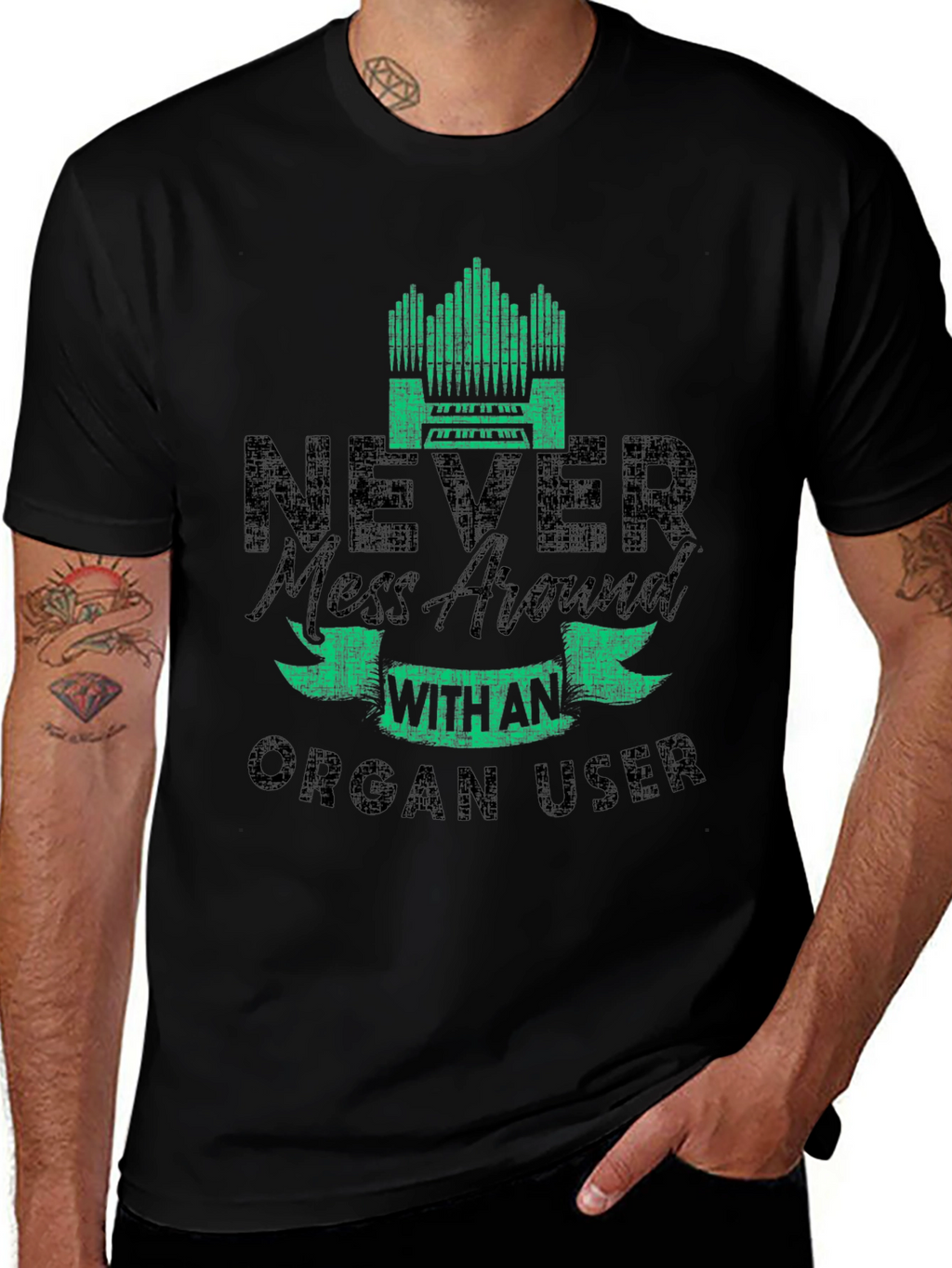 Never Mess with an Organ User T-Shirt