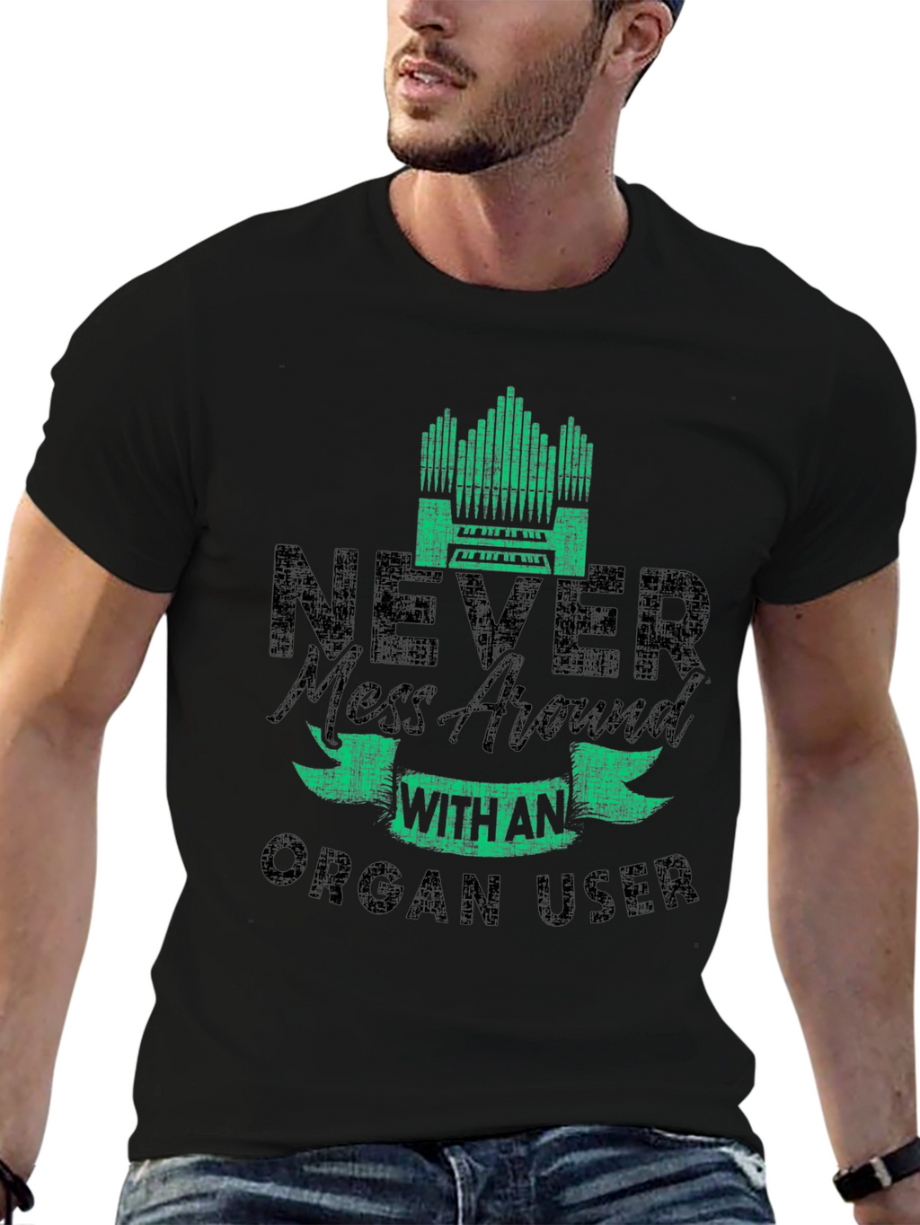 Never Mess with an Organ User T-Shirt