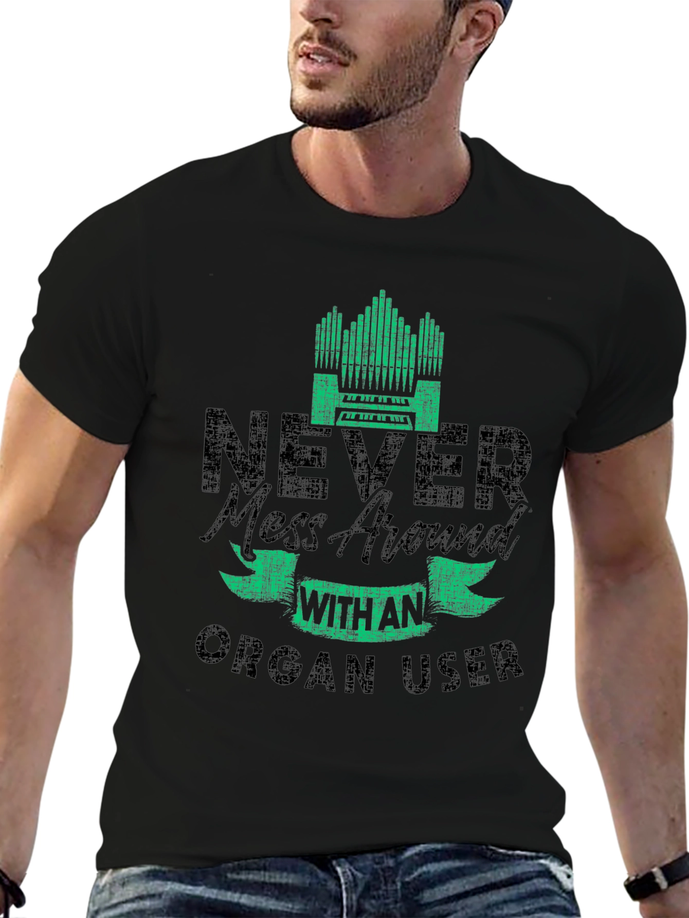 Never Mess with an Organ User T-Shirt