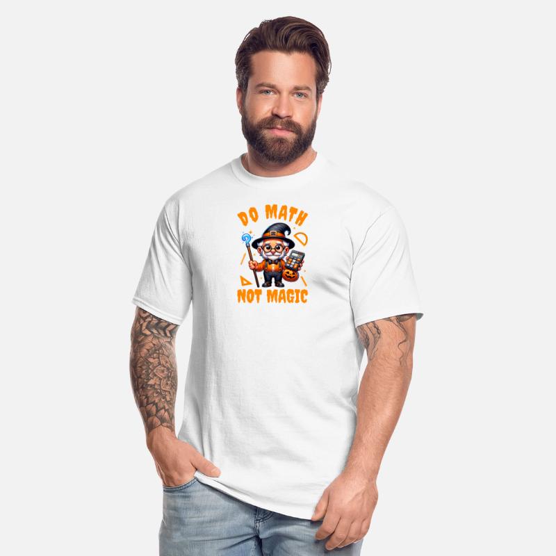 Do Math Not Magic Show Your Work Halloween