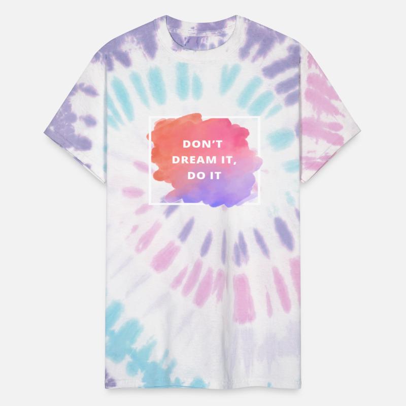 Don't Dream it do it