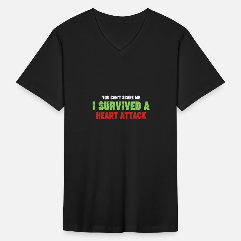 Don't Scare Me I Survived A Heart Attack Cardiac