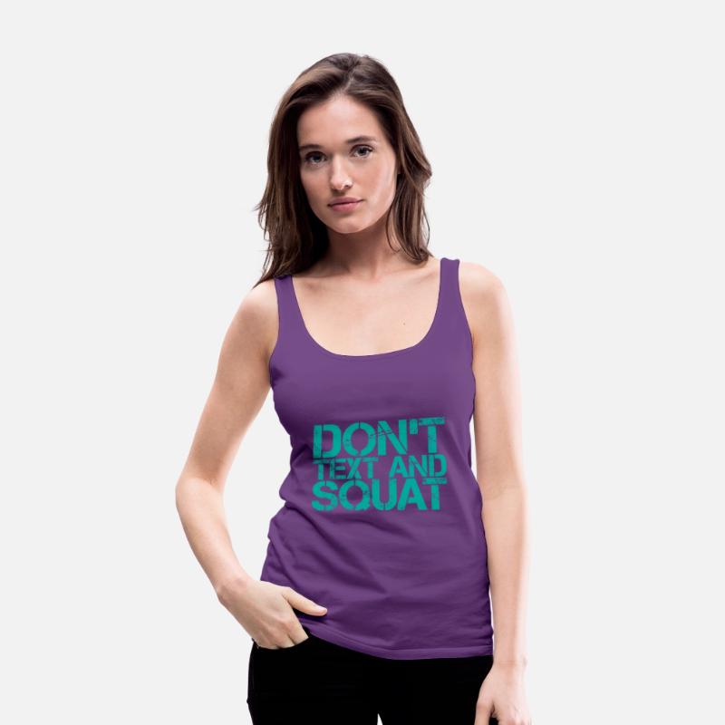 Don't Text And Squat 3