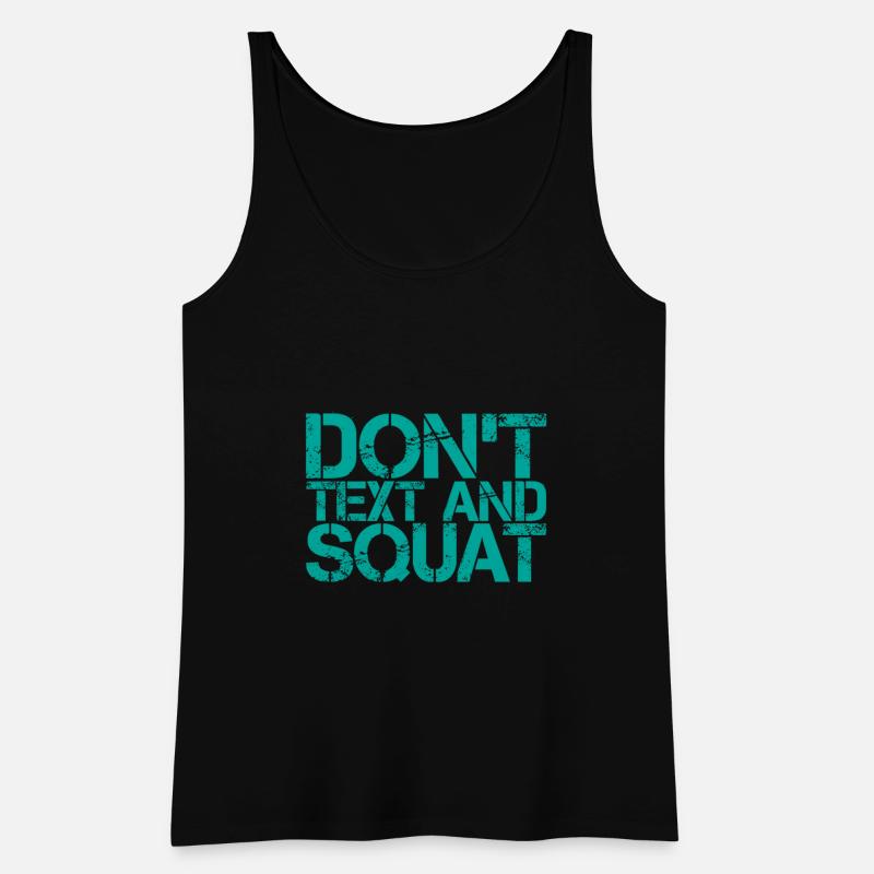 Don't Text And Squat 3