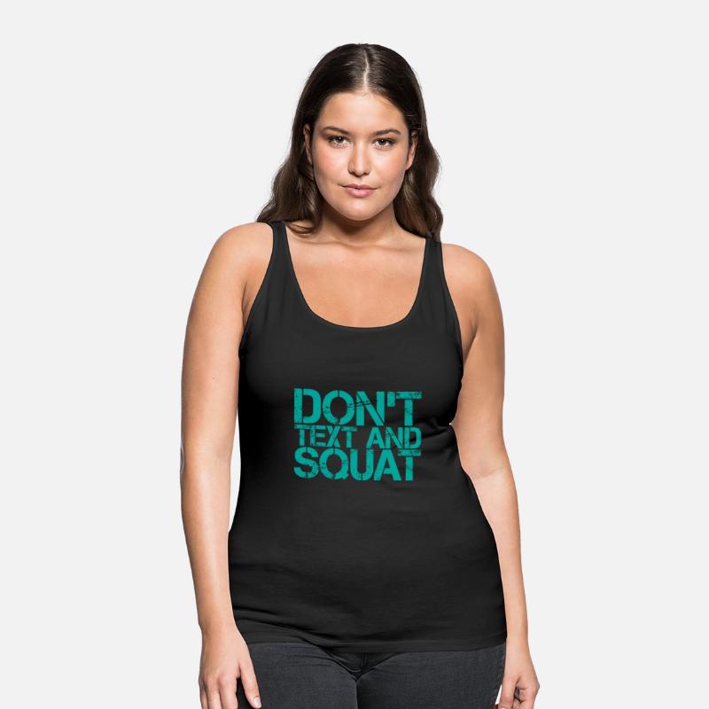 Don't Text And Squat 3