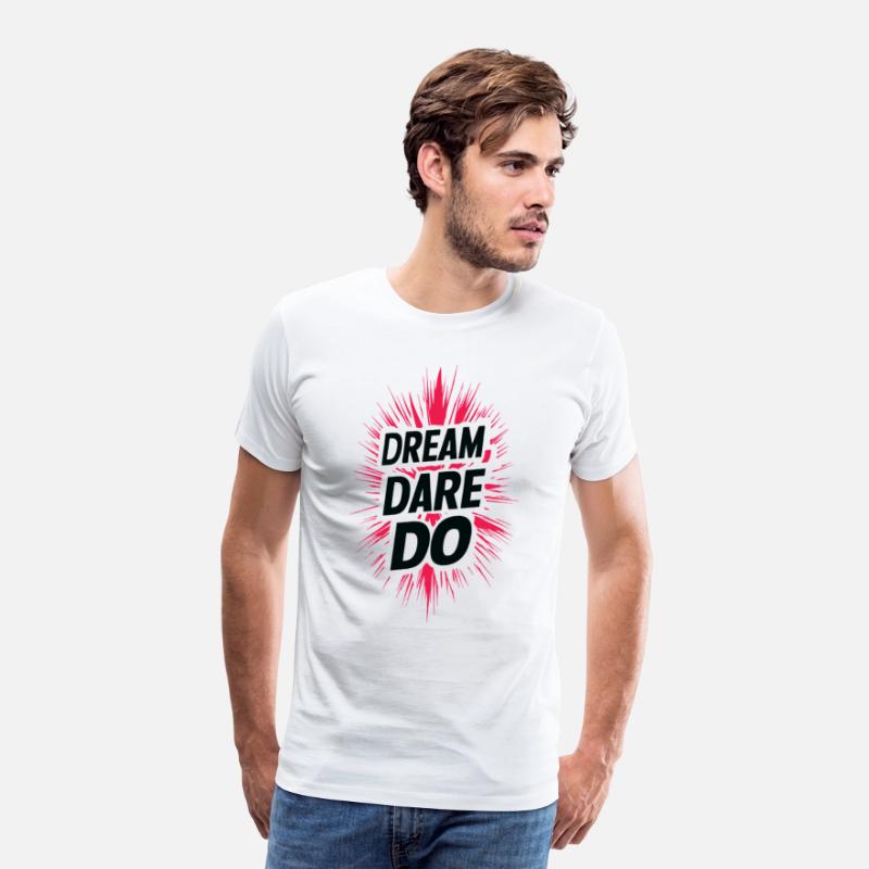 Dream Dare Do