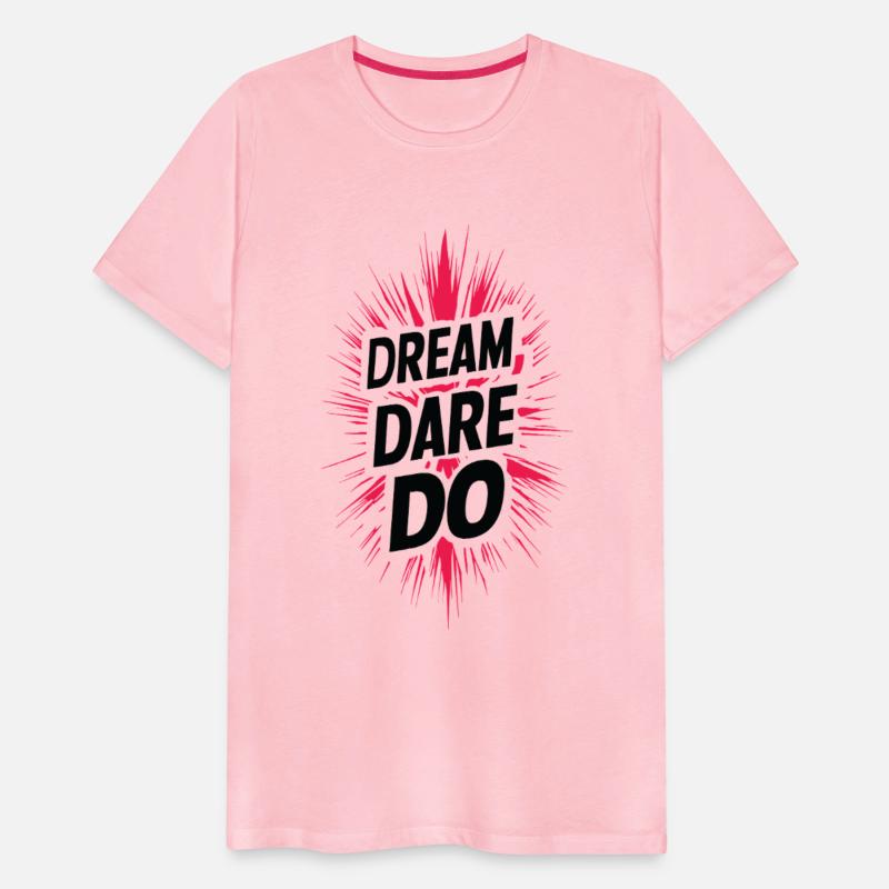 Dream Dare Do
