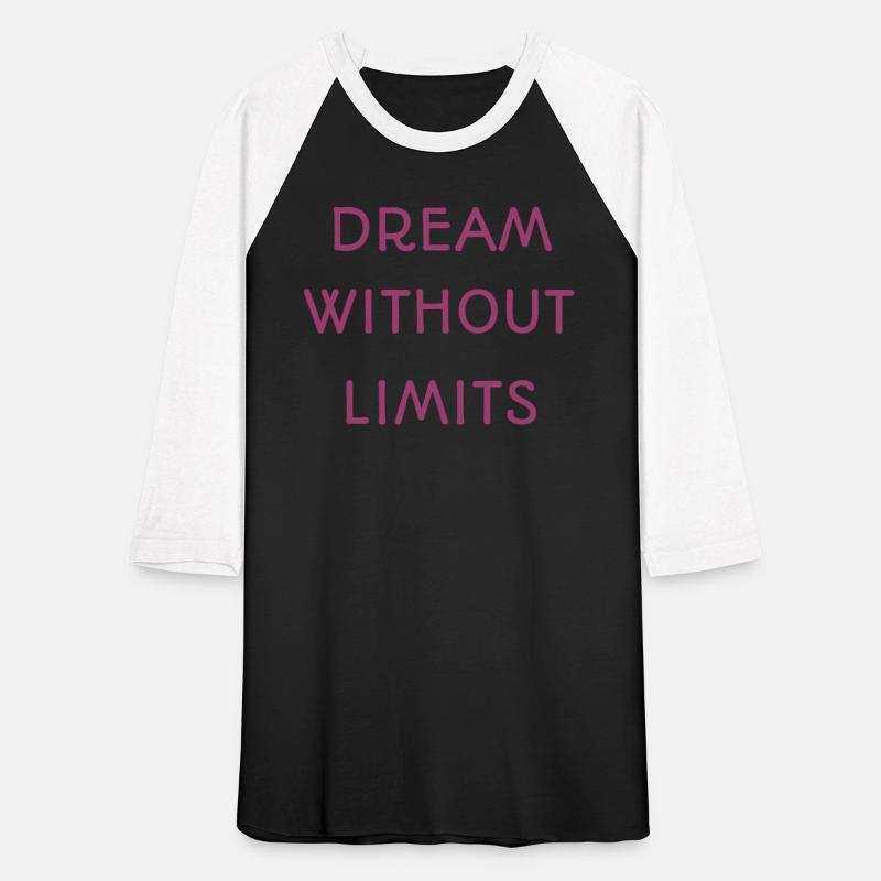 dream without limits