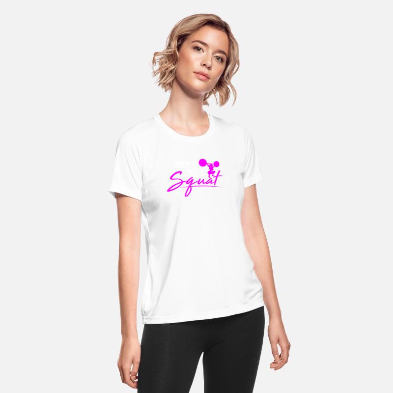 Drop it like a squat weight lifting t-shirt