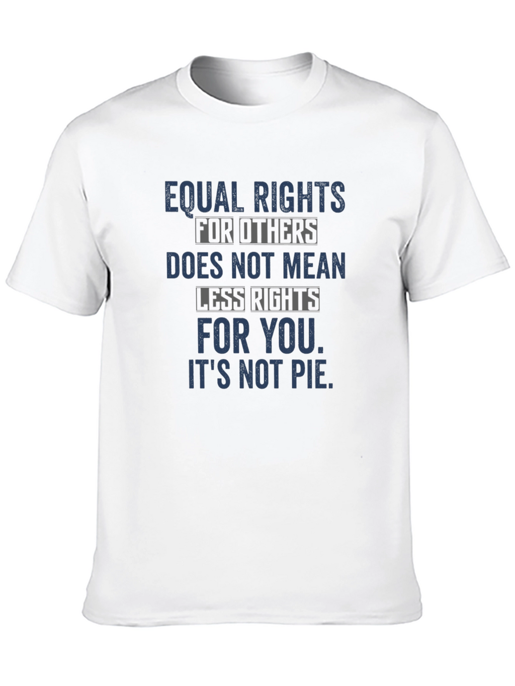 Equal Rights T-Shirt
