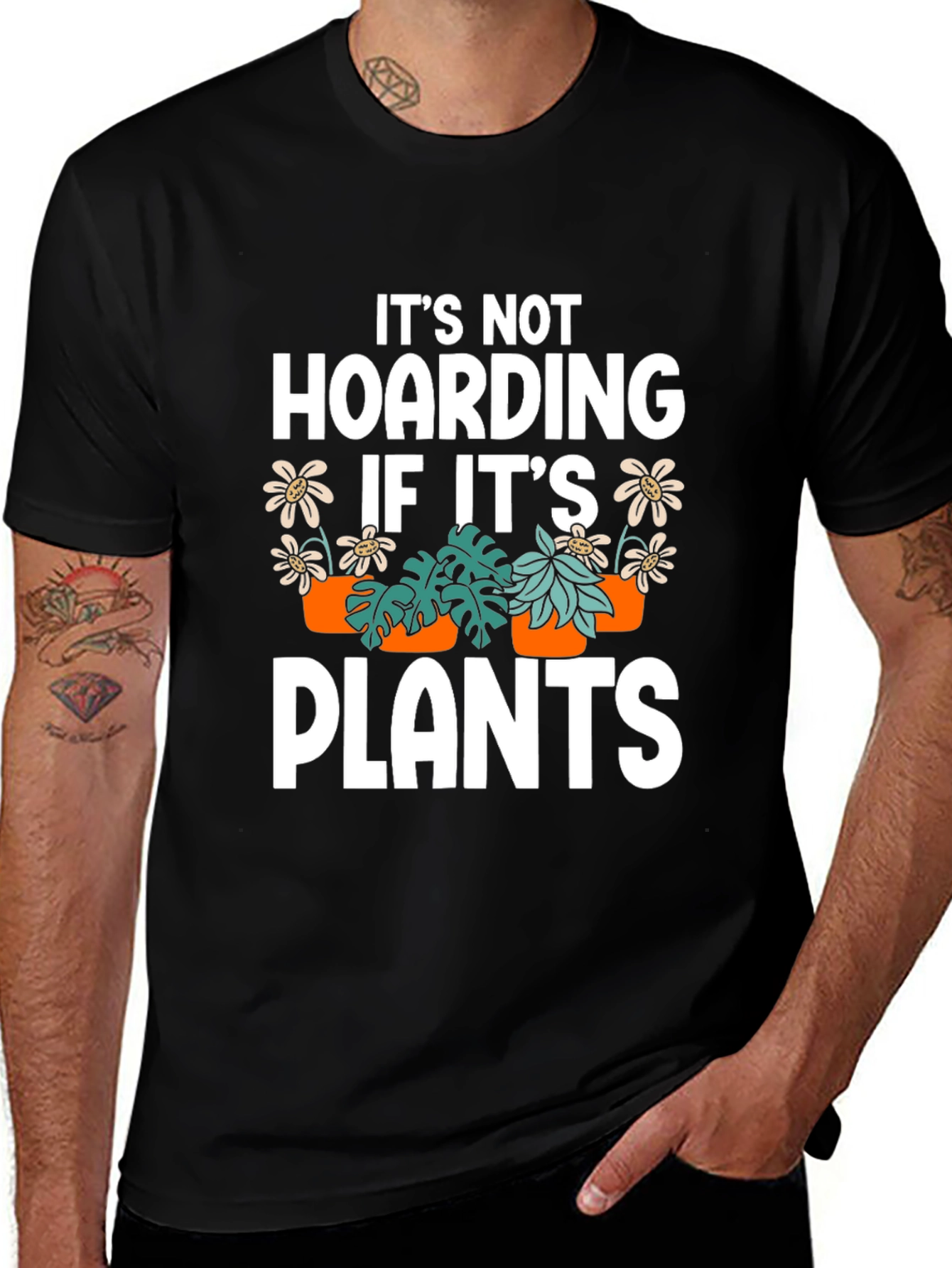 Plant Lover T-Shirt - Its Not Hoarding If Its Plants