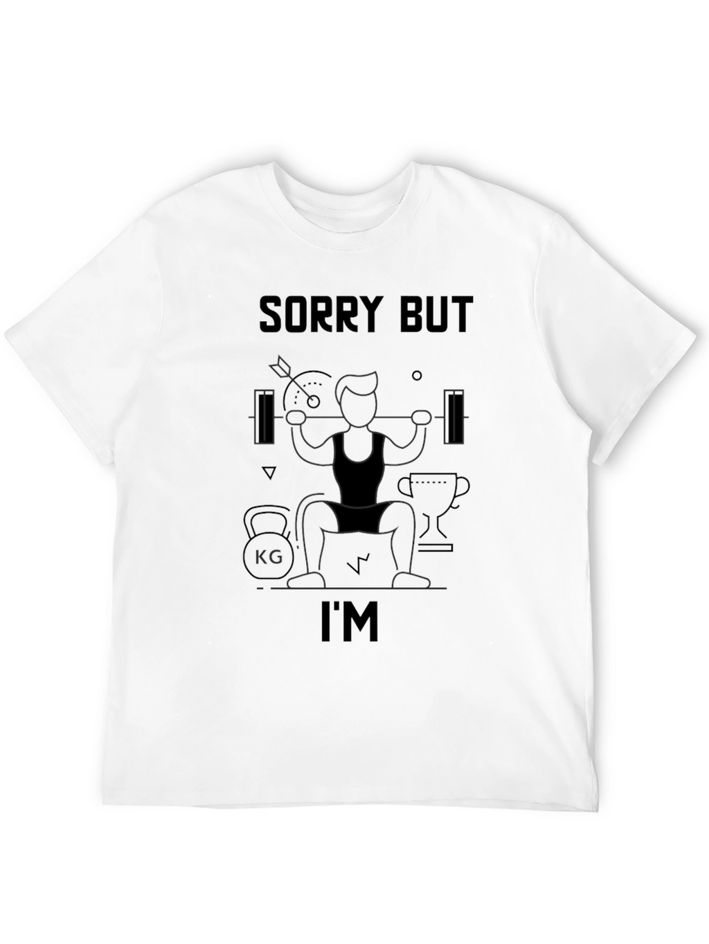 Sorry But Im Gym T-Shirt - Black