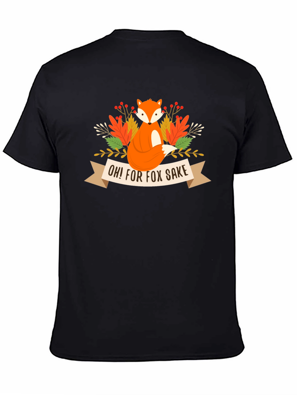 Oh! For Fox Sake Tee