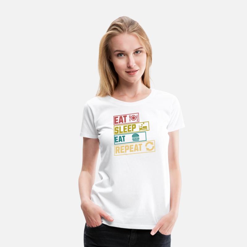 Eat sleep eat repeat hobby