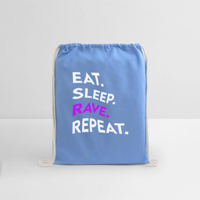 eat sleep rave repeat