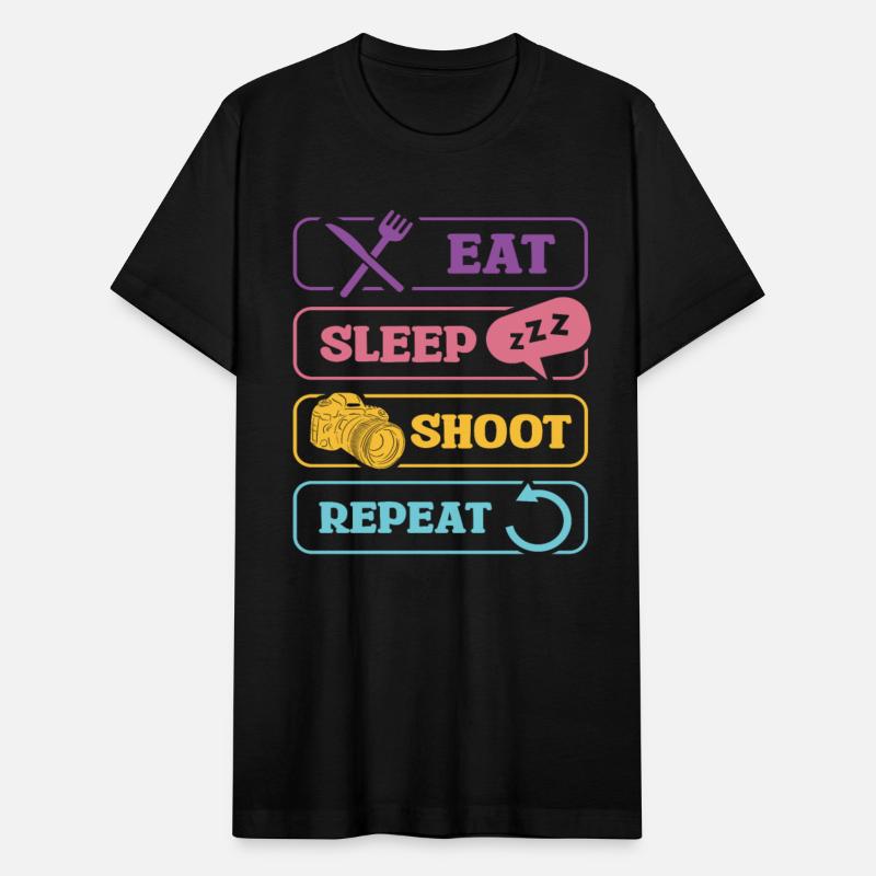 Eat Sleep Shoot Repeat Photography Enthusiast
