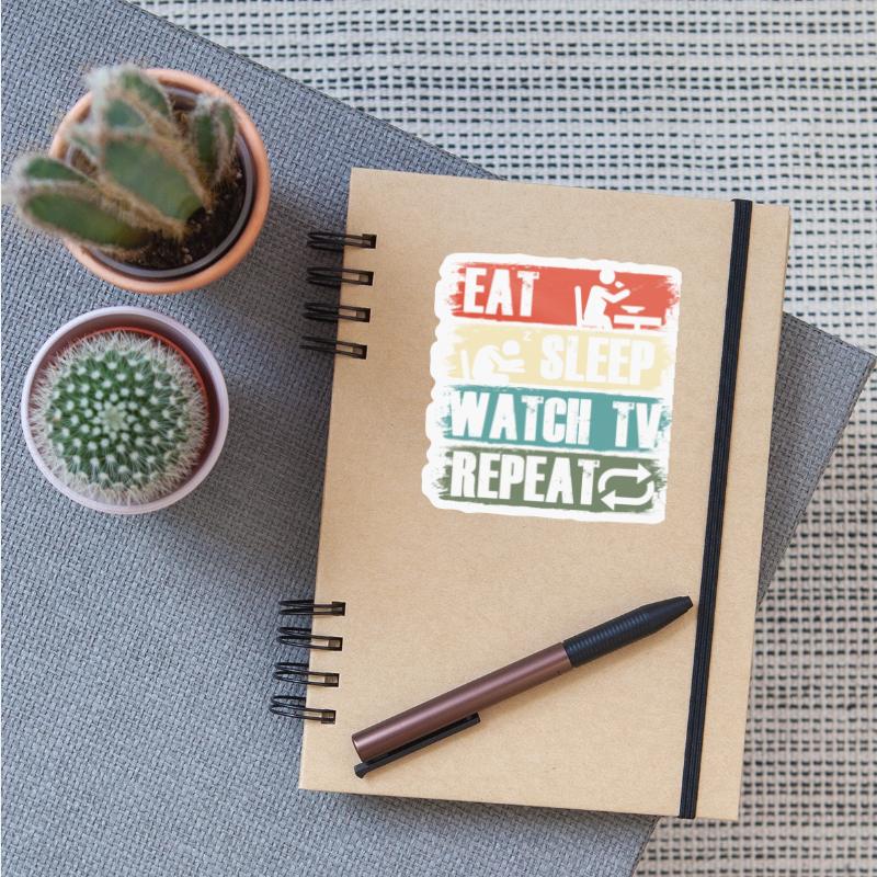 Eat Sleep Watch TV Television Movie Show Gift